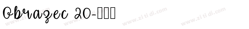 Obrazec 20字体转换